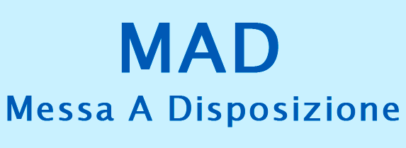 MAD - Messa a Disposizione